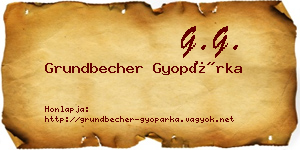 Grundbecher Gyopárka névjegykártya